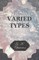 Varied Types
