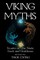Viking Myths - Stories of the Norse Gods and Goddesses