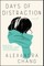 Days of Distraction