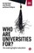Who Are Universities For?
