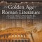 The Golden Age of Roman Literature - Ancient History Picture Books Children's Ancient History