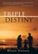 Triple Destiny