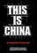 This Is China