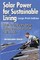 Solar Power for Sustainable Living (Large Print Edition)