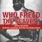 Who Freed the Slaves? History 4th Grade Children's American Civil War Era History Books