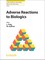 Adverse Reactions to Biologics