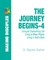 The Journey Begins