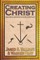 Creating Christ