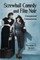 Screwball Comedy and Film Noir