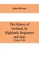 The history of Scotland, its Highlands, regiments and clans (Volume VIII)