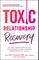 Toxic Relationship Recovery