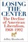 Losing the Center