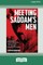 Meeting Saddam's Men