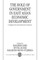 The Role of Government in East Asian Economic Development