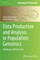 Data Production and Analysis in Population Genomics