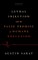 Lethal Injection and the False Promise of Humane Execution