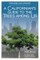 A Californian's Guide to the Trees Among Us