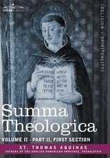 Summa Theologica, Volume 2 (Part II, First Section) Summa Theologica, Volume 2 (Part II, First Section)