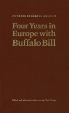 Four Years in Europe with Buffalo Bill