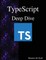 TypeScript Deep Dive