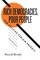 Rich Democracies, Poor People How Politics Explain Poverty