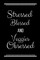 Stressed Blessed Veggies Obsessed