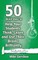 50 Quick Ways to Help Your Students Think, Learn and Use Their Brains Brilliantly