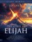The Spirit of Elijah Study Manual