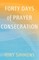 Forty Days of Prayer Consecration