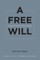 A Free Will