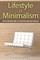 Lifestyle Of Minimalism