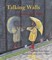Talking Walls: Discover Your World