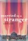 Married to a Stranger