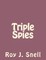 Triple Spies