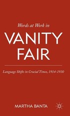 Words at Work in Vanity Fair Words at Work in Vanity Fair