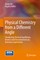 Physical Chemistry from a Different Angle