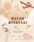 The Worlds of Hayao Miyazaki