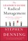 The Leader's Guide to Radical Management