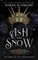 Ash and Snow