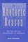 Rhetoric of Reason