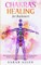Chakras Healing for Beginners