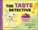 The Taste Detective