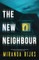 The New Neighbour