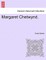 Margaret Chetwynd.