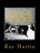 Ray Martini and Friends Fight the Four Paws of Evil