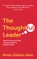 The Thoughtful Leader