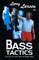 Larry Larsen on Bass Tactics