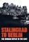 Stalingrad to Berlin