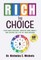 Rich by Choice