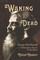 Waking the Dead